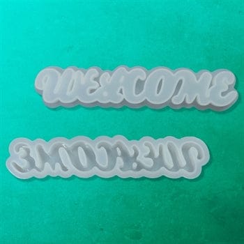 Welcome Wording Mould